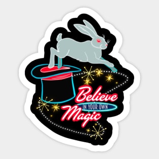 Believe In Your Own Magic II Sticker